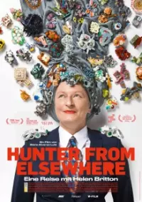 Filmplakat »Hunter from Elsewhere - a Journey with Helen Britton«