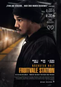 Filmplakat »Nächster Halt: Fruitvale Station«