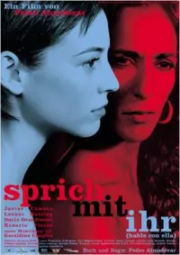 Filmplakat »Sprich mit ihr«